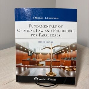 Fundamentals of Criminal Law and Procedure for Paralegals Pb Aspen Paralegal Ser